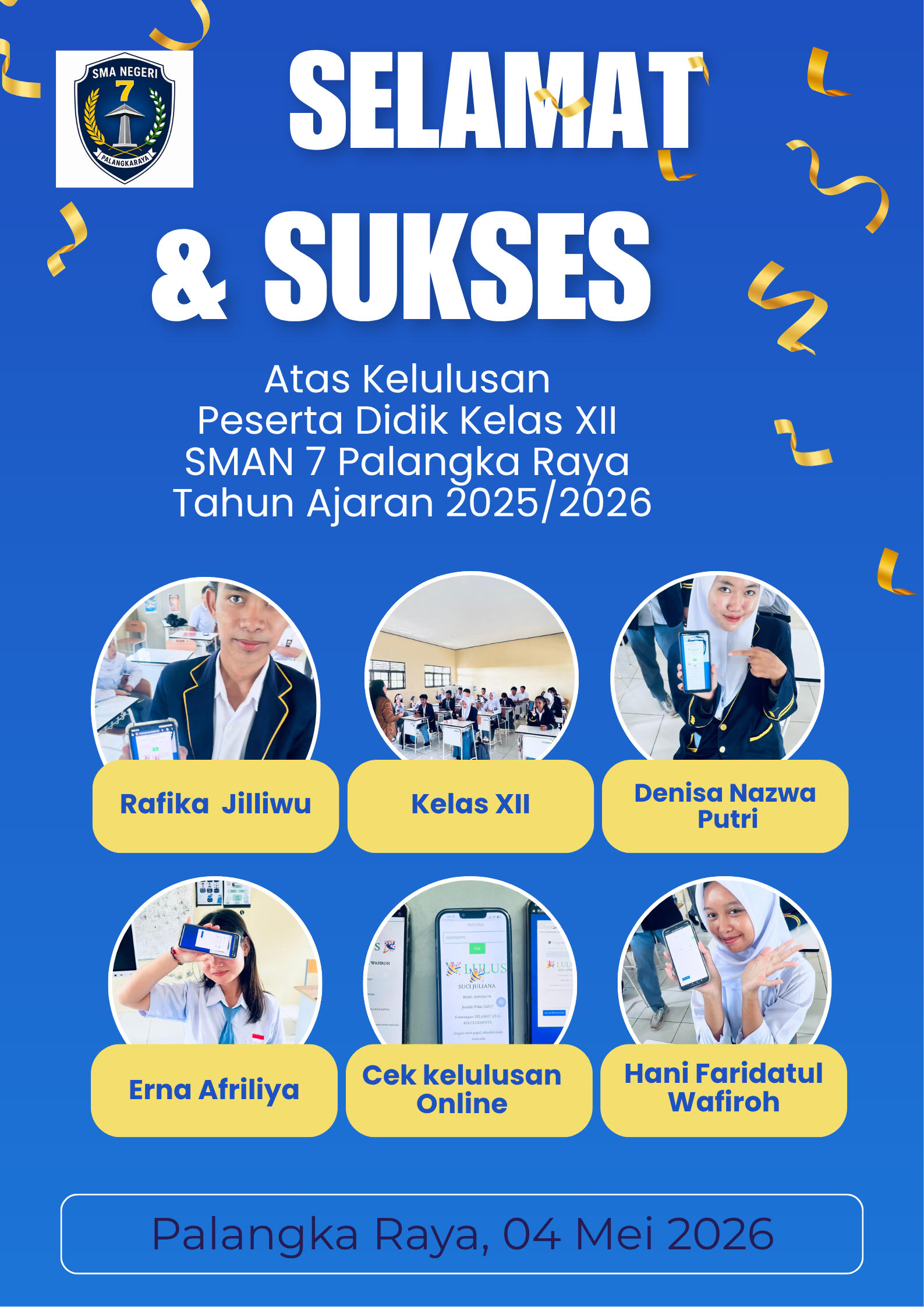 Pengumuman Kelulusan Peserta Didik Kelas XII SMAN 7 Palangka Raya Tahun Ajaran 2025/2026