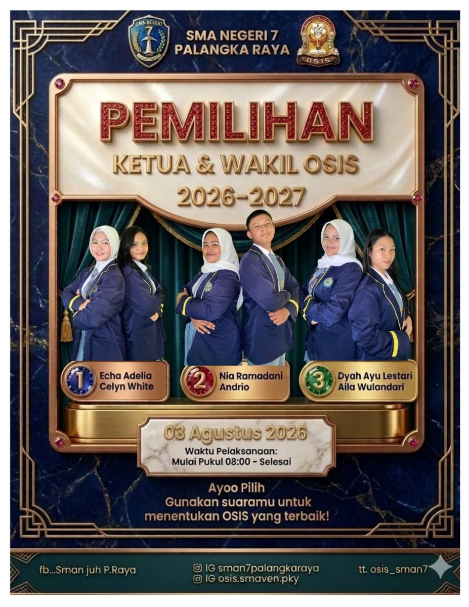 Pemilihan Ketua dan Wakil OSIS SMAN 7 Palangka Raya Tahun Ajaran 2026/2027